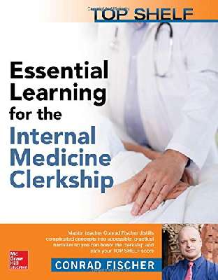 Essential Learning for the Internal Medicine Clerkship