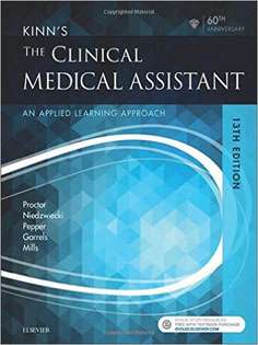 Kinn's The Clinical Medical Assistant: An Applied Learning Approach