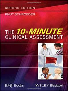 The 10-Minute Clinical Assessment