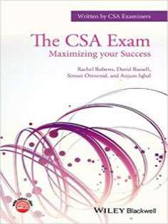 The CSA Exam: Maximizing your Success