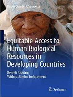 Equitable Access to Human Biological Resources in Developing Countries