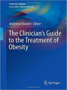 The Clinician's Guide to the Treatment of Obesity