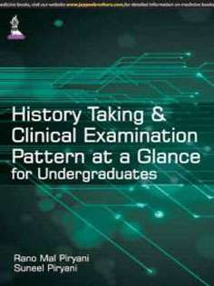 History Taking and Clinical Examination Pattern at a Glance
