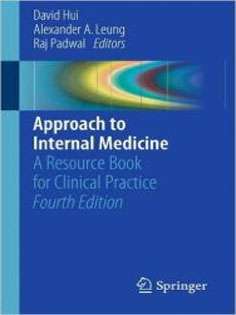 Approach to Internal Medicine: A Resource Book for Clinical Practice2015
