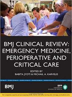 BMJ Clinical Review: Emergency Medicine, Perioperative and Critical Care