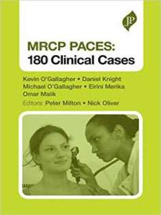 Mrcp Paces: 250 Clinical Cases