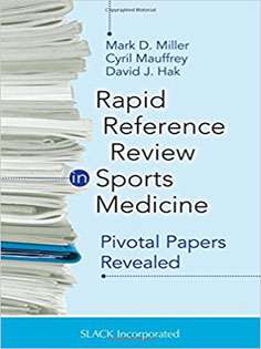 Rapid Reference Review in Sports Medicine: Pivotal Papers Revealed