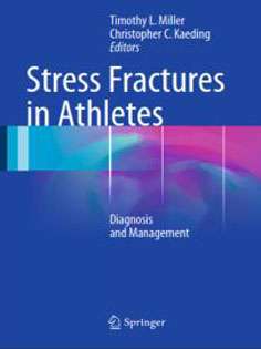 Stress Fractures in Athletes: Diagnosis and Management