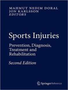 Sports Injuries: Prevention, Diagnosis, Treatment and Rehabilitation 3 Vol
