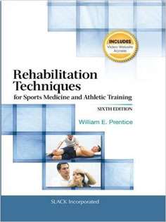 Rehabilitation Techniques for Sports Medicine and Athletic Training