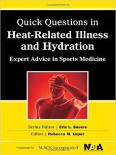 Quick Questions Heat-Related Illness