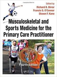 Musculoskeletal and Sports Medicine For The Primary Care Practitioner