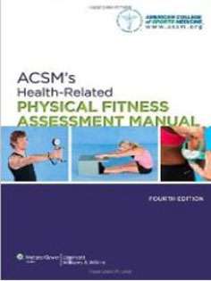 ACSM's Health-Related Physical Fitness Assessment Manual