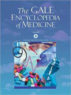 Gale Encyclopedia of Medicine-9 Vol Set