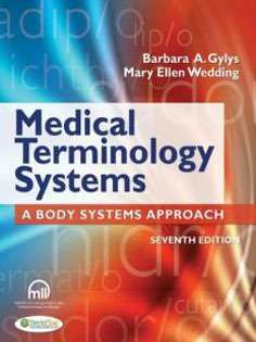 Medical Terminology Systems : A Body Systems Approach