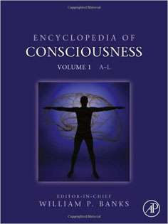 Encyclopedia of Consciousness