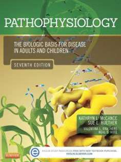 Pathophysiology: The Biologic Basis for Disease in Adults and Children 2 Vol