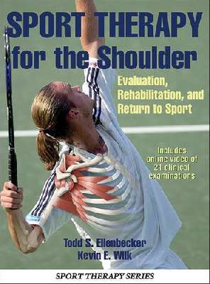 Sport therapy for the shoulder: evaluation, rehabilitation, and return to sport