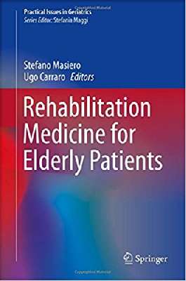 Rehabilitation medicine for elderly patients