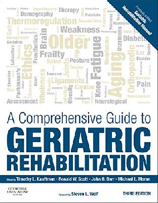 A comprehensive guide to geriatric rehabilitation