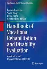 	Handbook of Vocational Rehabilitation and Disability Evaluation: Application and Implementation of the ICF