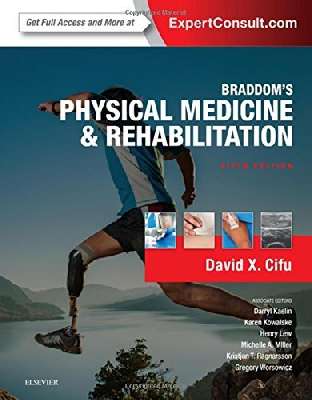 Braddom’s Physical Medicine and Rehabilitation