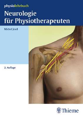 Neurologie für Physiotherapeuten: physiolehrbuch Krankheitslehre