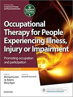 Occupational Therapy for People Experiencing Illness, Injury or Impairment