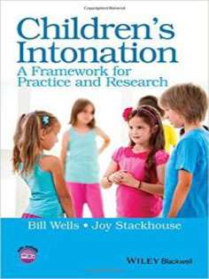 Children's Intonation: A Framework for Practice and Research