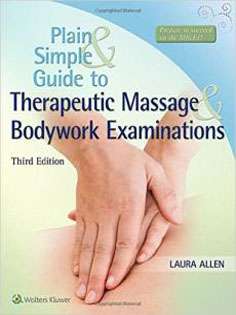 Aveda Institute, Florida-Plain & Simple Guide to Therapeutic Massage & Bodywork Examinations