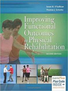 Improving Functional Outcomes in Physical Rehabilitation