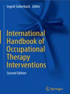 International Handbook of Occupational Therapy Interventions