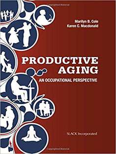 Productive Aging: An Occupational Perspective