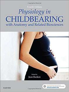 Physiology in Childbearing: with Anatomy and Related Biosciences