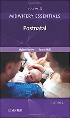 Midwifery Essentials: Postnatal: Volume 4