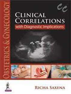 Obstetrics & Gynecology: Clinical Correlations with Diagnostic Implications