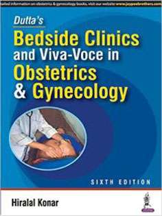 Bedside Clinics And Viva Voce In Obstetrics & Gynecology