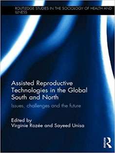 Assisted Reproductive Technologies in the Global South and North