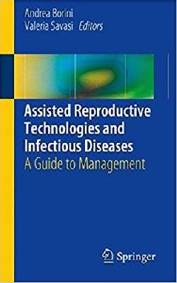 Assisted Reproductive Technologies and Infectious Diseases