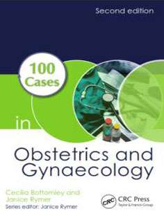 100 Cases In Obstetrics And Gynaecology