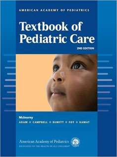 American Academy of Pediatrics Textbook of Pediatric Care  3 Vol