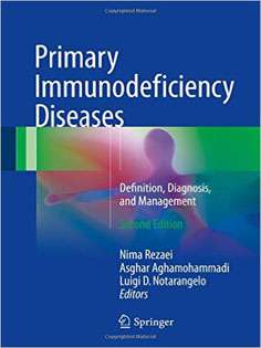 Primary Immunodeficiency Diseases: Definition, Diagnosis, and Management