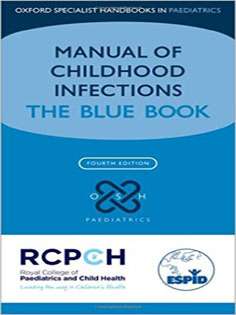Manual of Childhood Infection: The Blue Book
