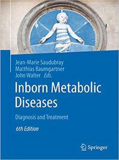 Inborn Metabolic Diseases: Diagnosis and Treatment