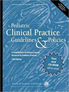 Pediatric Clinical Practice Guidelines & Policies