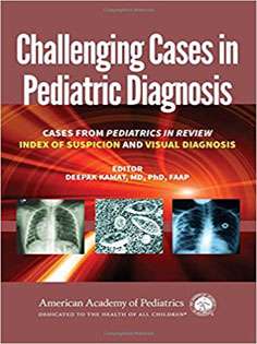 Challenging Cases in Pediatric Diagnosis