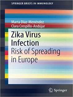 Zika Virus Infection: Risk of Spreading in Europe