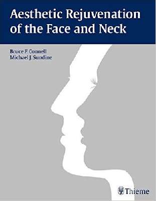 Aesthetic Rejuvenation of the Face and Neck