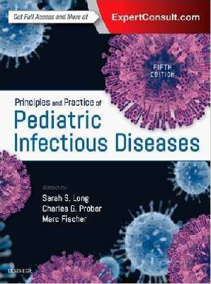 Principles and Practice of Pediatric Infectious Diseases, 2Vol