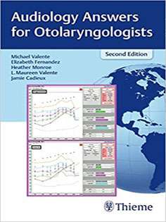 Audiology Answers for Otolaryngologists